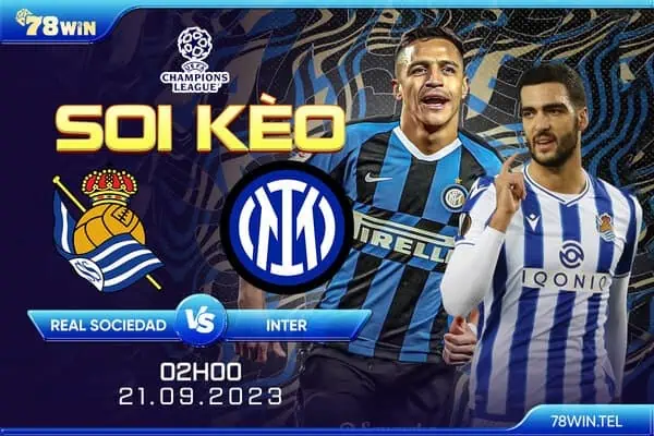 Soi kèo Real Sociedad vs Inter 2h ngày 21/09/2023